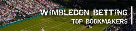 wimbledon live betting|wimbledon tennis betting.